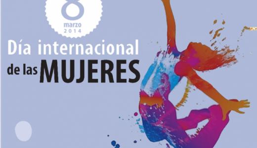 8 Marzo "Día Internacional de las mujeres"